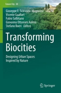 Transforming Biocities