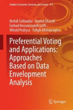 Preferential Voting and Applications: Approaches Based on Data Envelopment Analysis