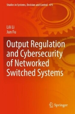 Output Regulation and Cybersecurity of Networked Switched Systems