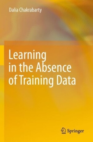 Learning in the Absence of Training Data