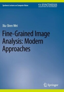 Fine-Grained Image Analysis: Modern Approaches