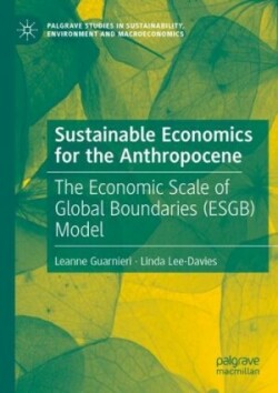 Sustainable Economics for the Anthropocene