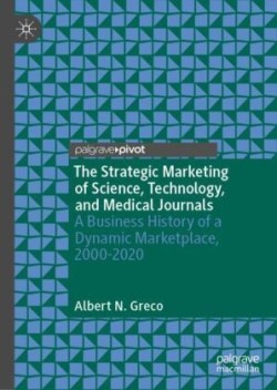 Strategic Marketing of Science, Technology, and Medical Journals