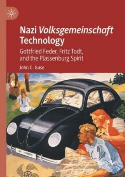 Nazi Volksgemeinschaft Technology