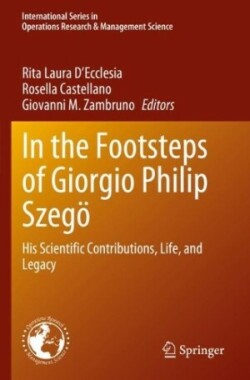 In the Footsteps of Giorgio Philip Szegö