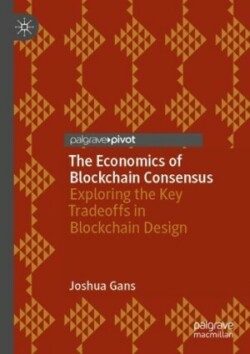 Economics of Blockchain Consensus