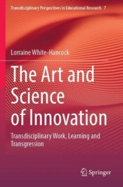 Art and Science of Innovation