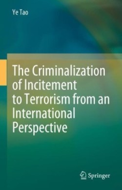 Criminalization of Incitement to Terrorism from an International Perspective