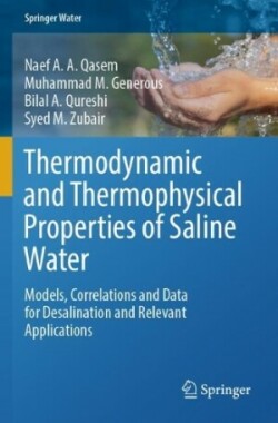 Thermodynamic and Thermophysical Properties of Saline Water