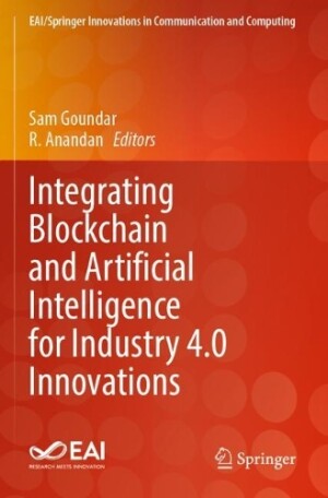 Integrating Blockchain and Artificial Intelligence for Industry 4.0 Innovations