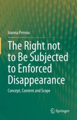 Right not to Be Subjected to Enforced Disappearance