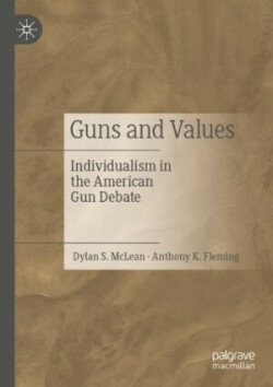 Guns and Values