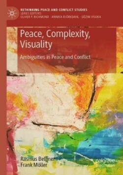 Peace, Complexity, Visuality