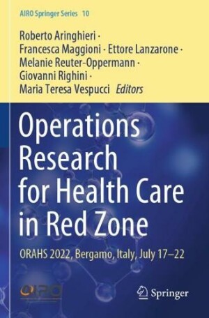 Operations Research for Health Care in Red Zone