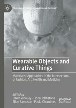 Wearable Objects and Curative Things