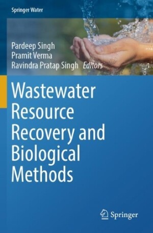 Wastewater Resource Recovery and Biological Methods