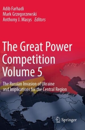 Great Power Competition Volume 5