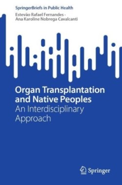 Organ Transplantation and Native Peoples