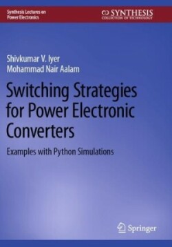 Switching Strategies for Power Electronic Converters