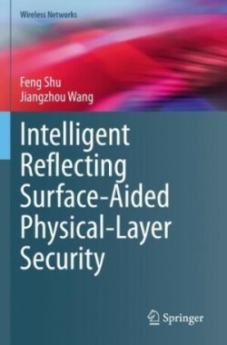 Intelligent Reflecting Surface-Aided Physical-Layer Security