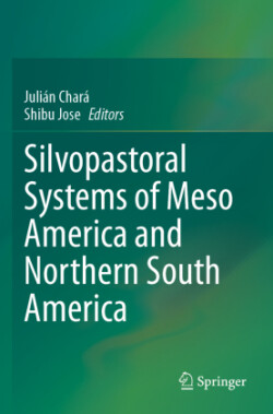 Silvopastoral systems of Meso America and Northern South America