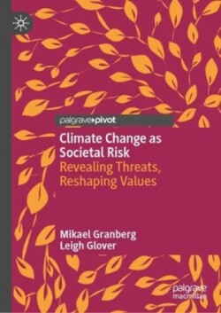 Climate Change as Societal Risk