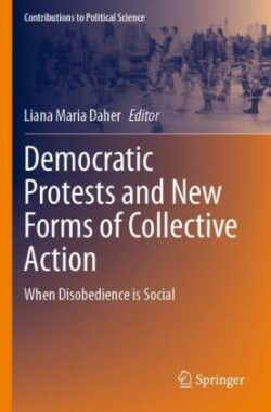 Democratic Protests and New Forms of Collective Action