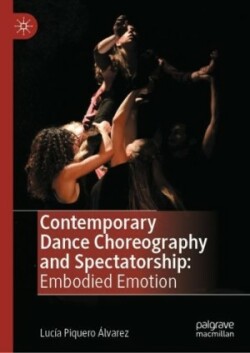 Contemporary Dance Choreography and Spectatorship