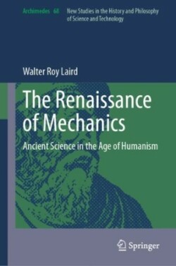 Renaissance of Mechanics