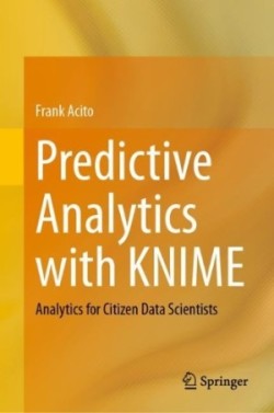 Predictive Analytics with KNIME