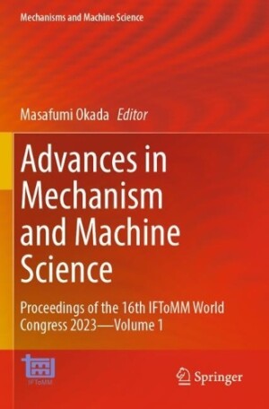 Advances in Mechanism and Machine Science