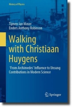 Walking with Christiaan Huygens