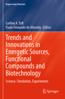 Trends and Innovations in Energetic Sources, Functional Compounds and Biotechnology