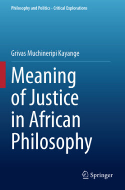 Meaning of Justice in African Philosophy