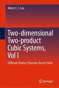 Two-dimensional Two-product Cubic Systems, Vol I