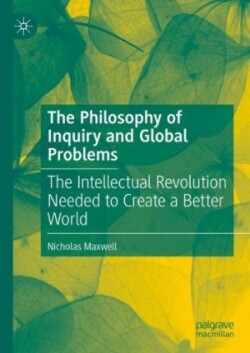 Philosophy of Inquiry and Global Problems