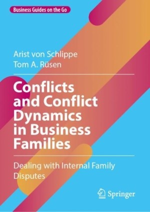 Conflicts and Conflict Dynamics in Business Families