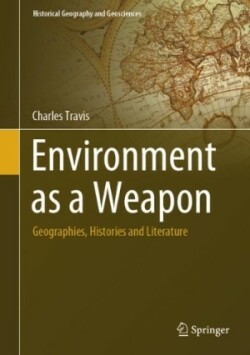 Environment as a Weapon