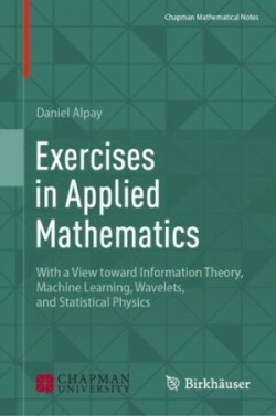 Exercises in Applied Mathematics