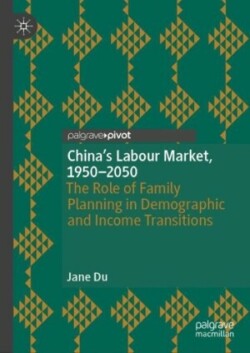 China's Labour Market, 1950–2050