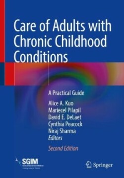 Care of Adults with Chronic Childhood Conditions