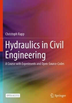 Hydraulics in Civil Engineering