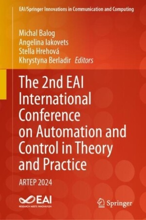 2nd EAI International Conference on Automation and Control in Theory and Practice