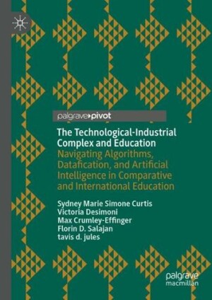 Technological-Industrial Complex and Education