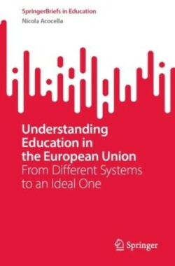 Understanding Education in the European Union