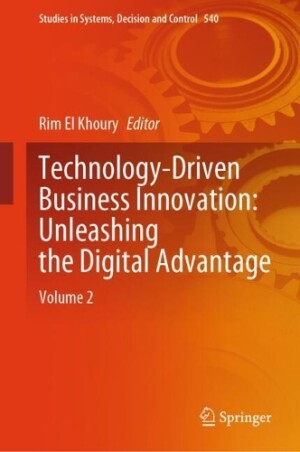 Technology-Driven Business Innovation: Unleashing the Digital Advantage