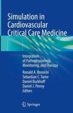 Simulation in Cardiovascular Critical Care Medicine