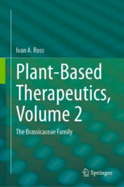 Plant-Based Therapeutics, Volume 2