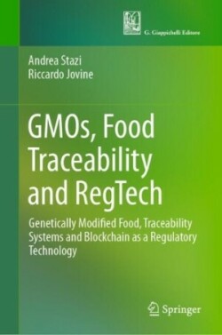 GMOs, Food Traceability and RegTech