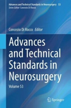 Advances and Technical Standards in Neurosurgery